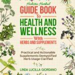 Holistic herbal guidebook